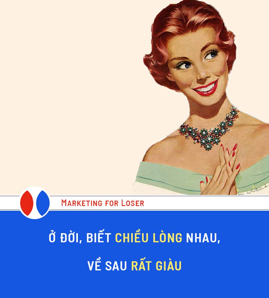 Đ*** Biết Giữ Chân Khách Hàng Thì Vứt - Cách Dùng Một Tí Tiền Giữ Một Đống Khách